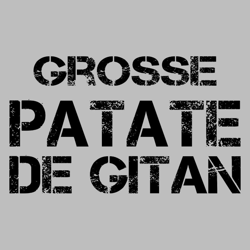 Grosse Patate de gitan