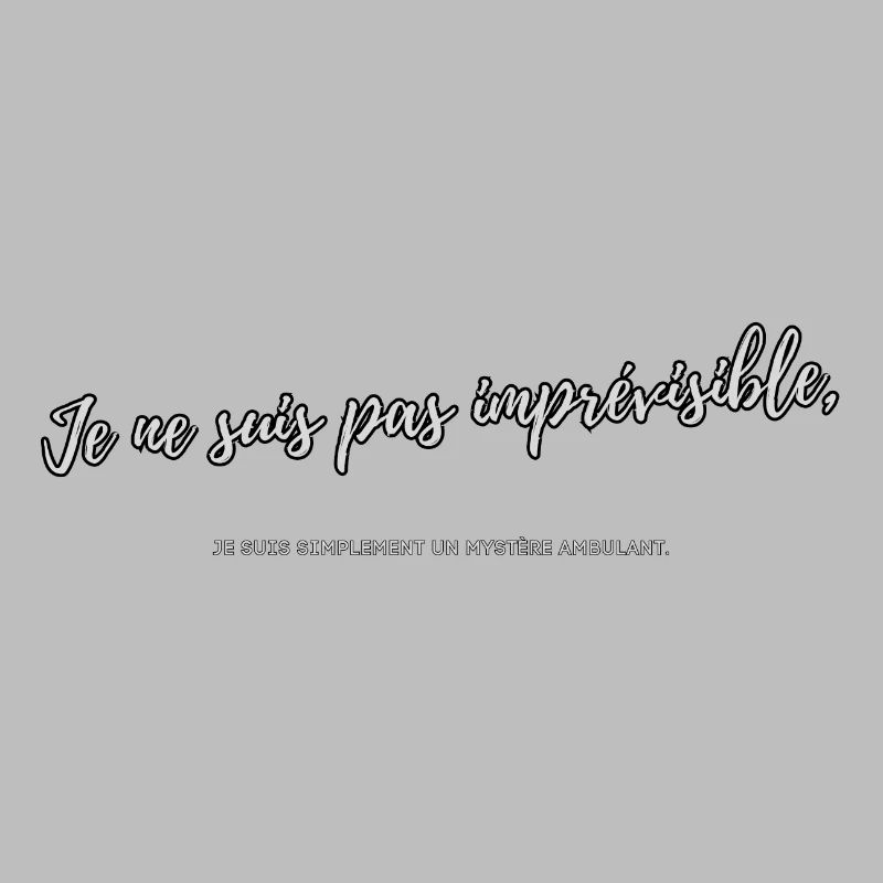 Unpredictable