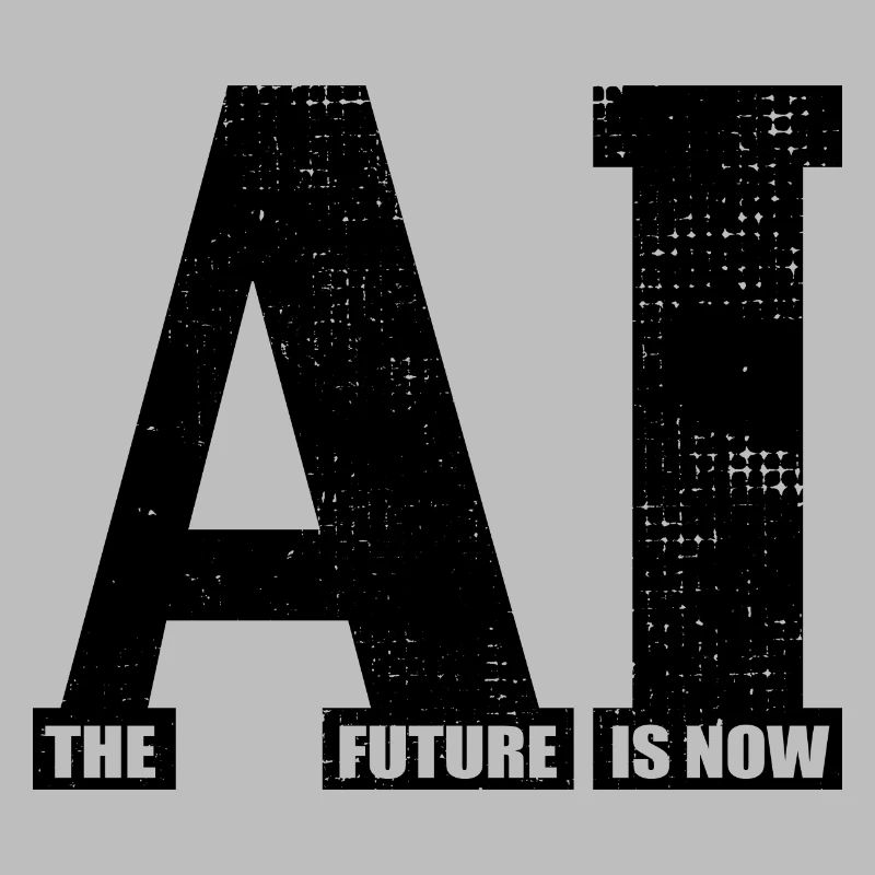 Artificial Intelligence - AI - The future is now