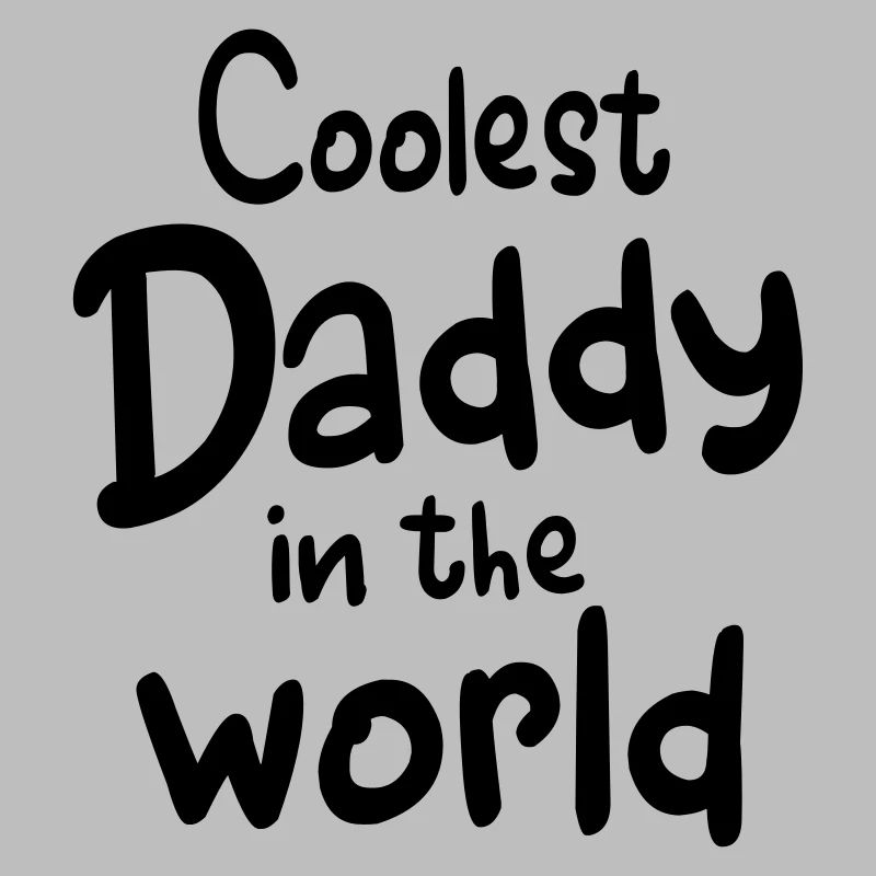 Coolest Dad World Best Dad Gift Idea Cool