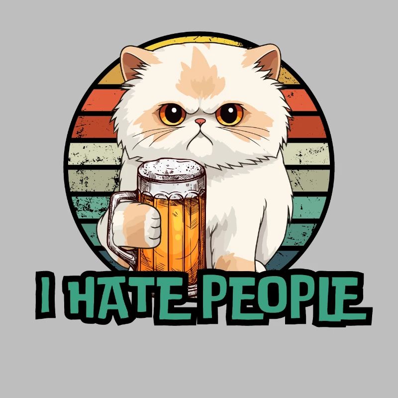I hate people Katze mit Bier