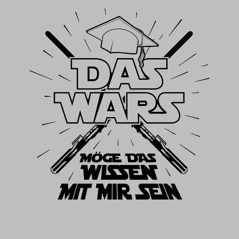 Das wars - Schule Abitur Abschluss Studium Spruch