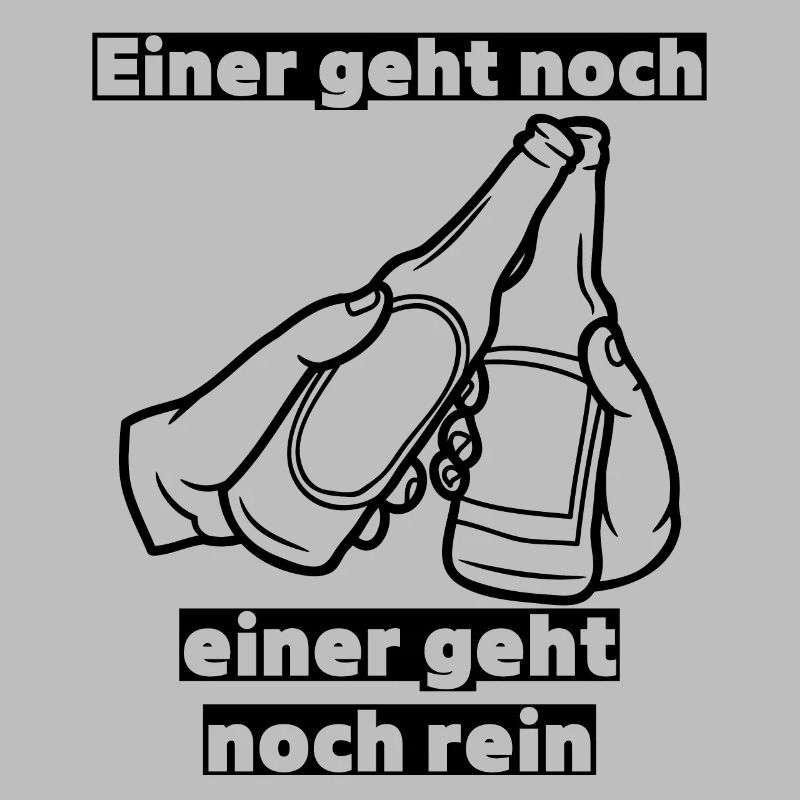Einer geht noch einer geht noch rein! Partyspruch