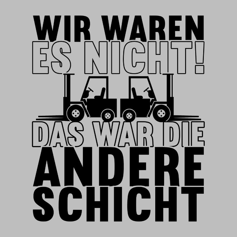 Gabelstaplerfahrer Staplerfahrer Gabelstapler