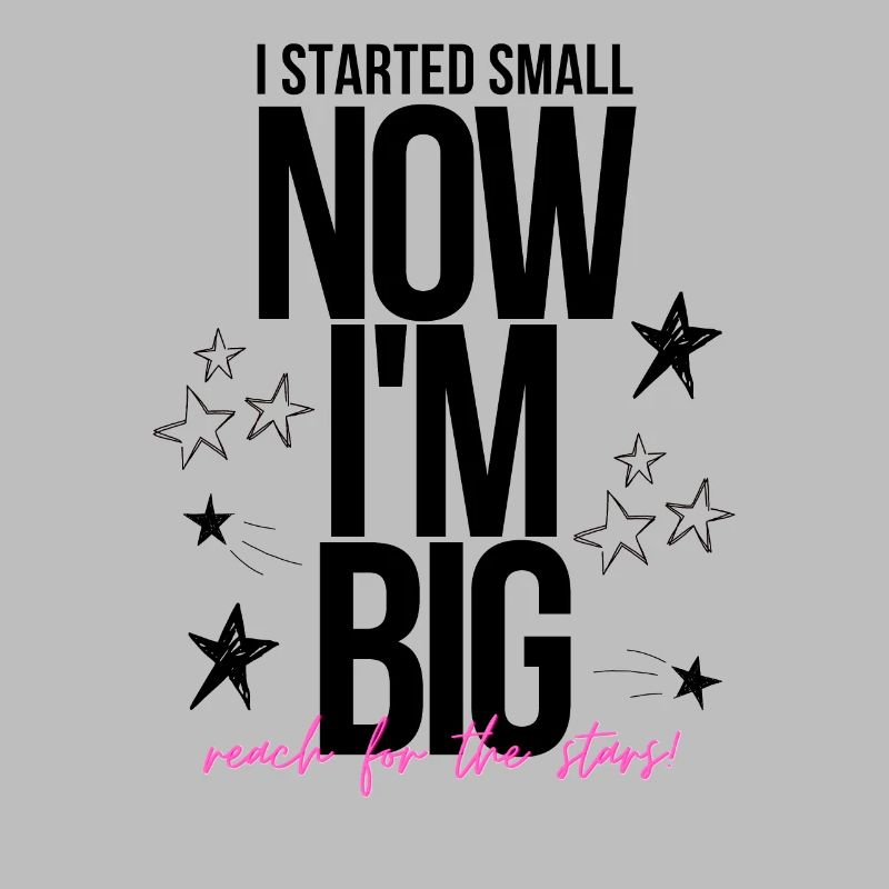 Start Small, Go Big - Greif nach den Sternen