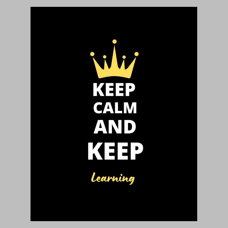 Keep Calm And Keep Learning T-Shirt