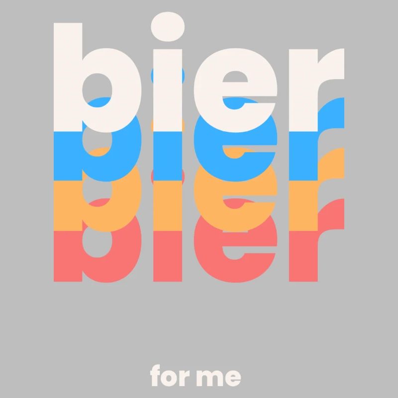Bier for me