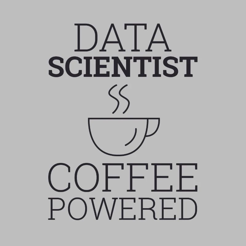 "Data Science" | Data Scientist