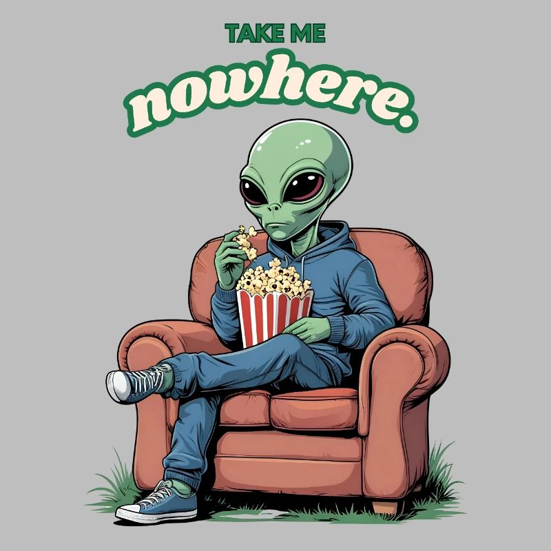 Take Me Nowhere Alien Eats Popcorn On Couch