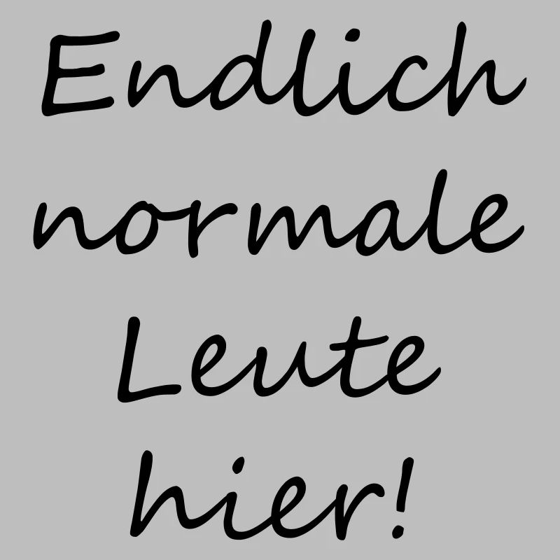 Finally, normal people here!