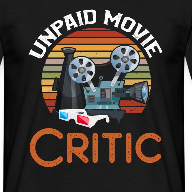 Unpaid Movie Critic