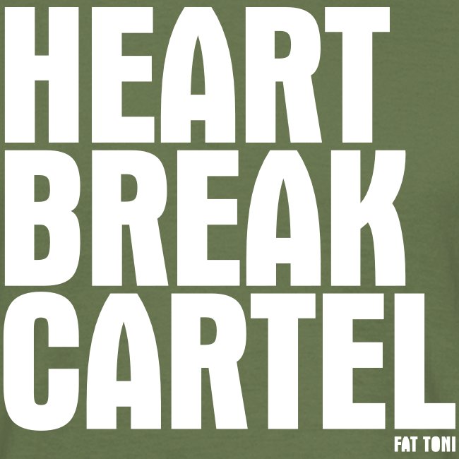 HEARTBREAK CARTEL