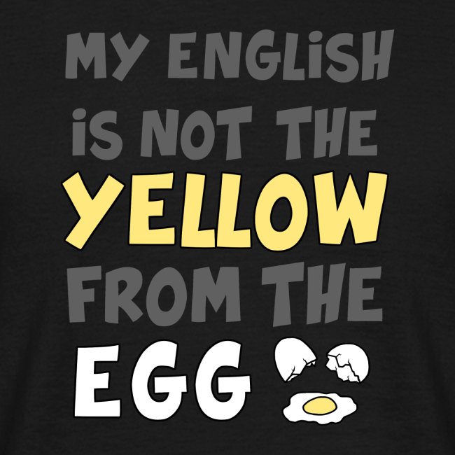 Das gelbe vom Ei Witz englisch