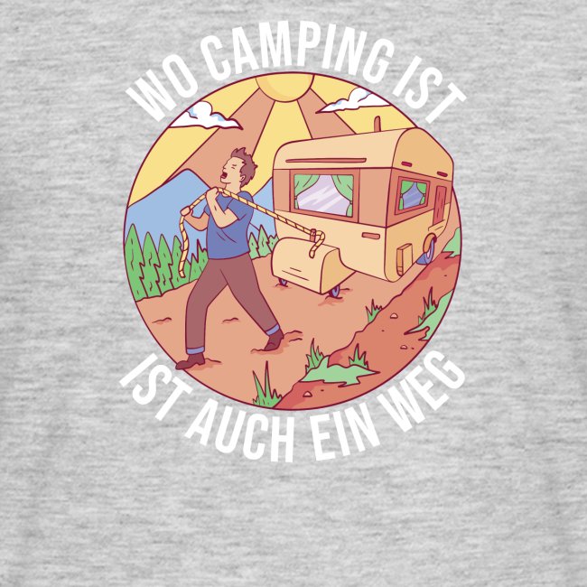 Camping Lustiger Spruch Campingplatz mit