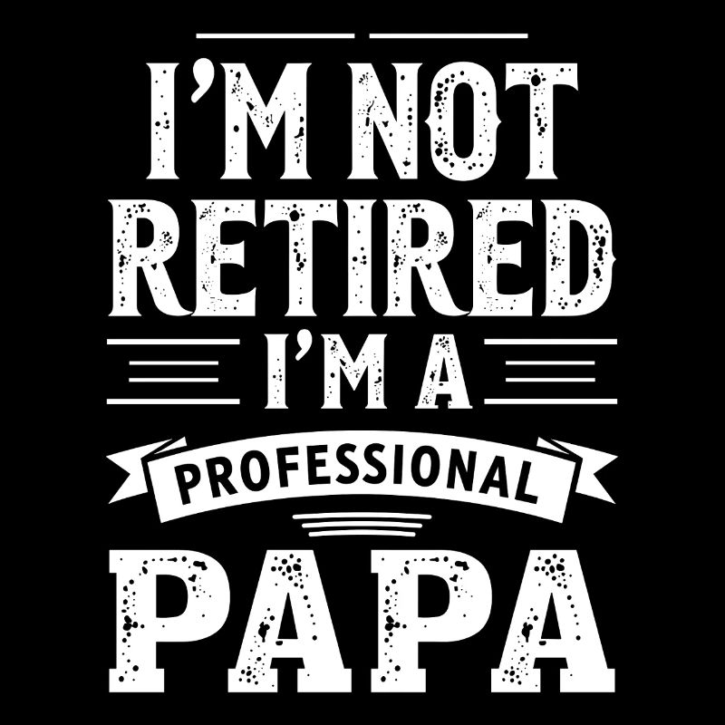 Papa professionnel Pas de pension de retraite Retraité