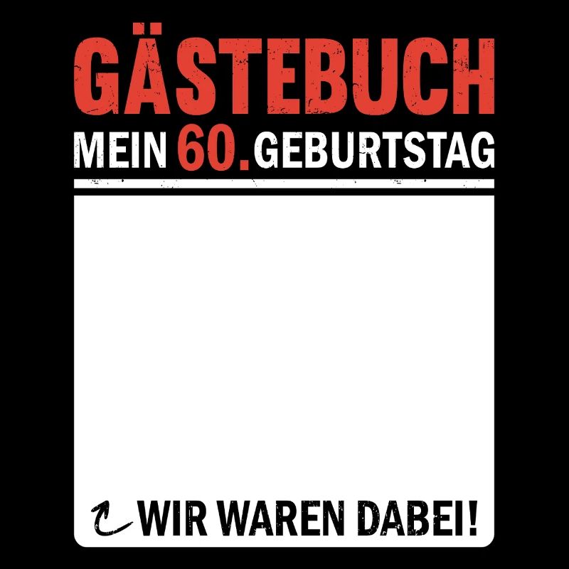 Gästebuch 60 Geburtstag Wir Waren Dabei