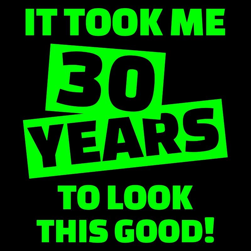 30 Years Fødselsdag