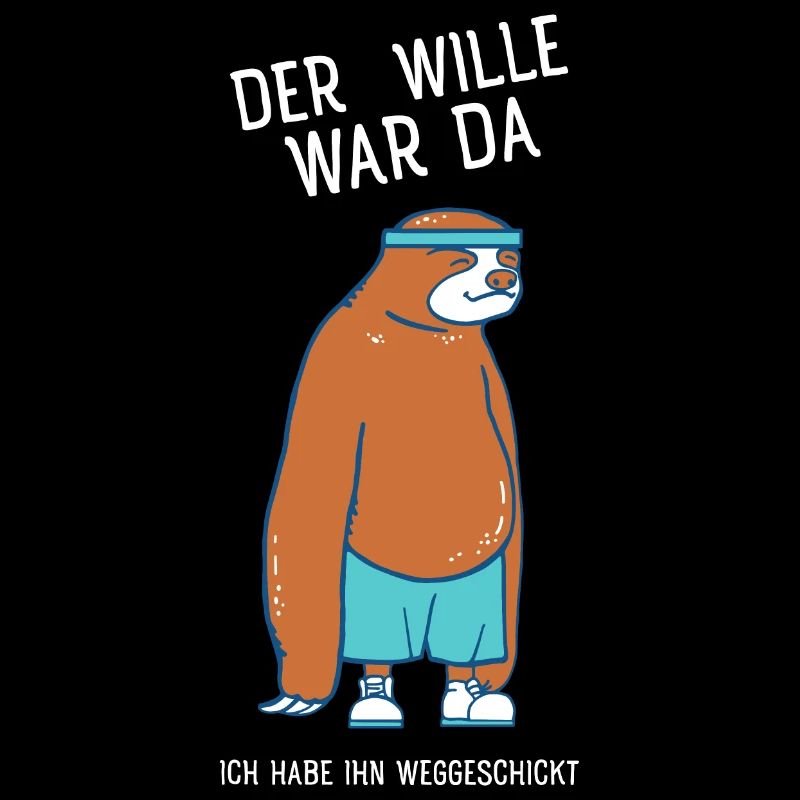 Faultier - Der Wille War Da