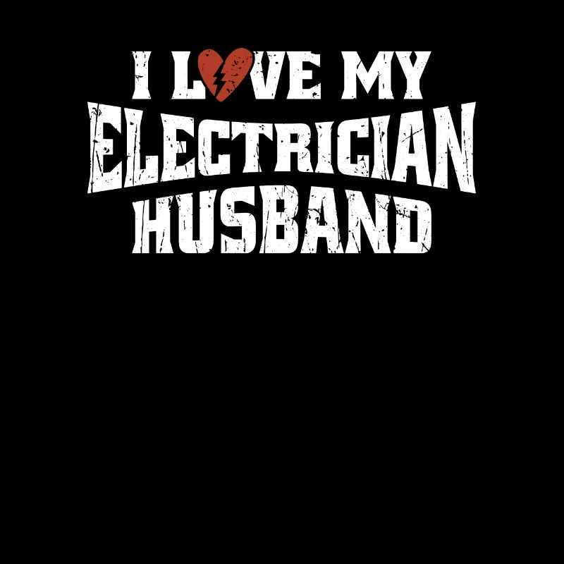 J’aime mon mari électricien - profession