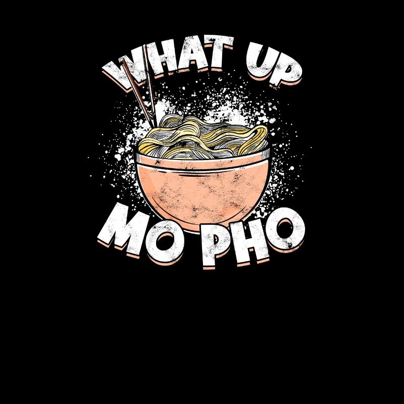 What up pho - noodle soup