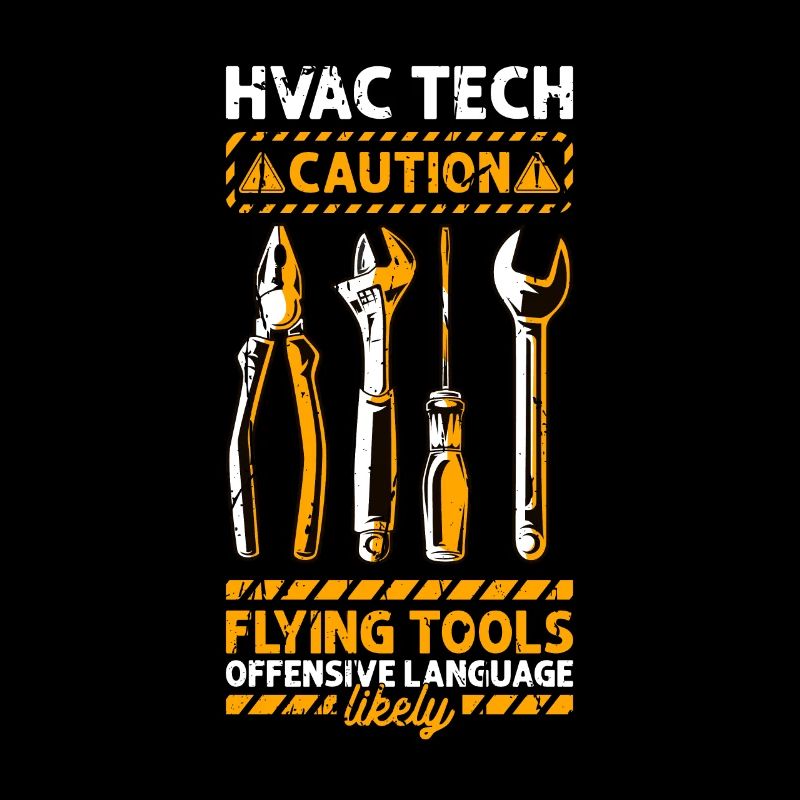 HVAC Tech Caution Flugwerkzeuge beleidigende Sprache