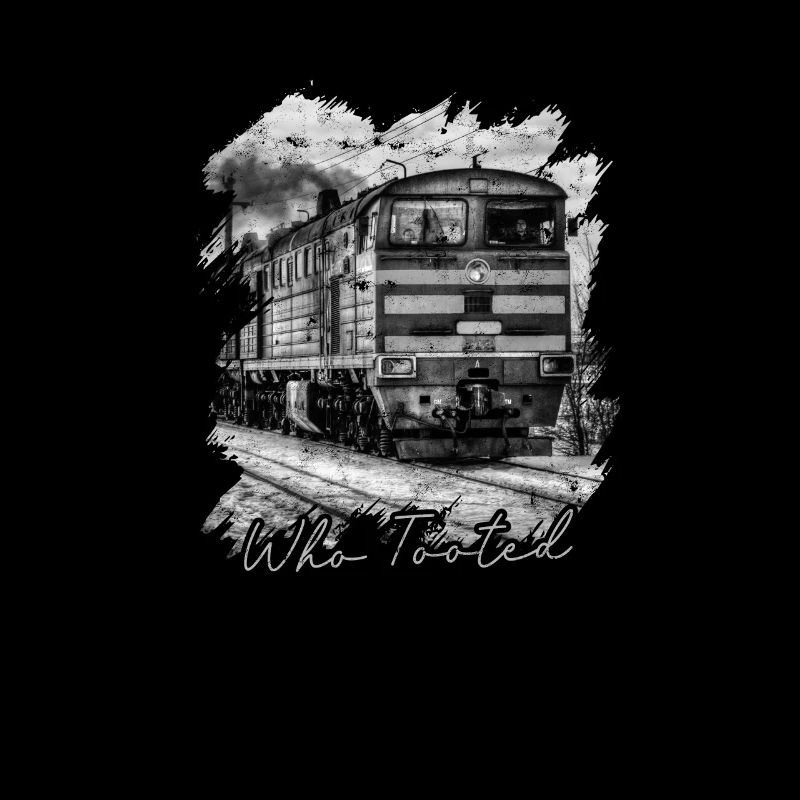 WHO TOOTED funny train lover - retro tooted train