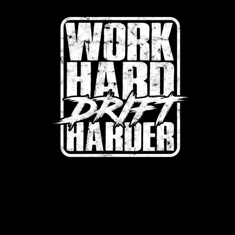 Work hard Drift härter - Straßenrennen