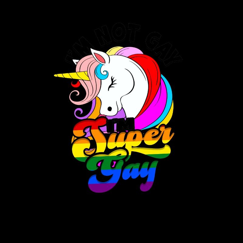 Ich bin nicht schwul Ich bin super schwul - Einhorn