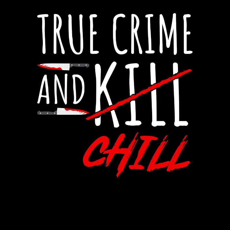 True Crime et Chill Kill Murderino