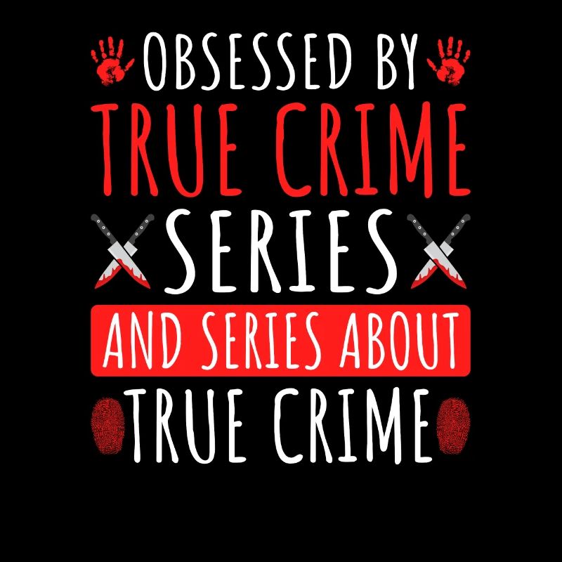 Obsédé par la série True Crime