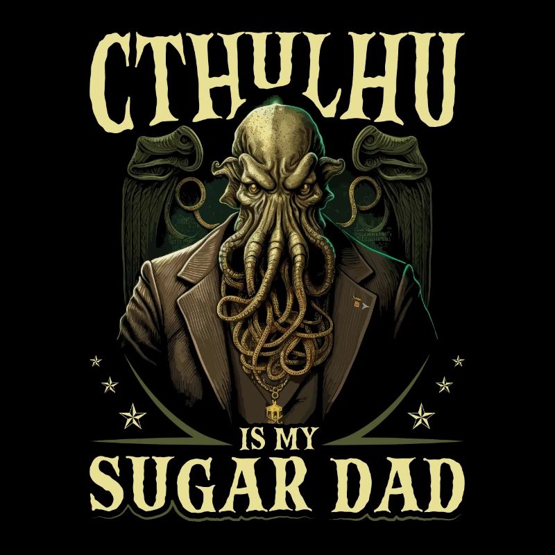 Cthulhu Is My Sugar Dad, Funny Cosmic Horror