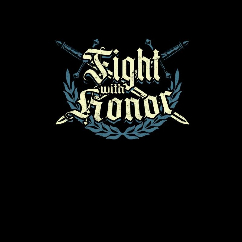 Fight with Honor - Gladiator