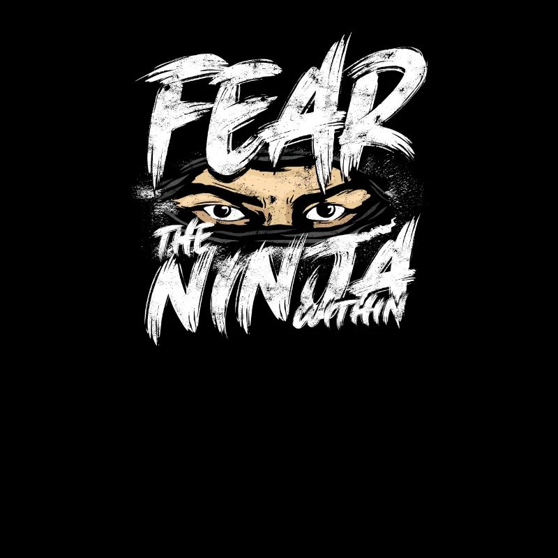 Craignez le ninja intérieur - Ninja