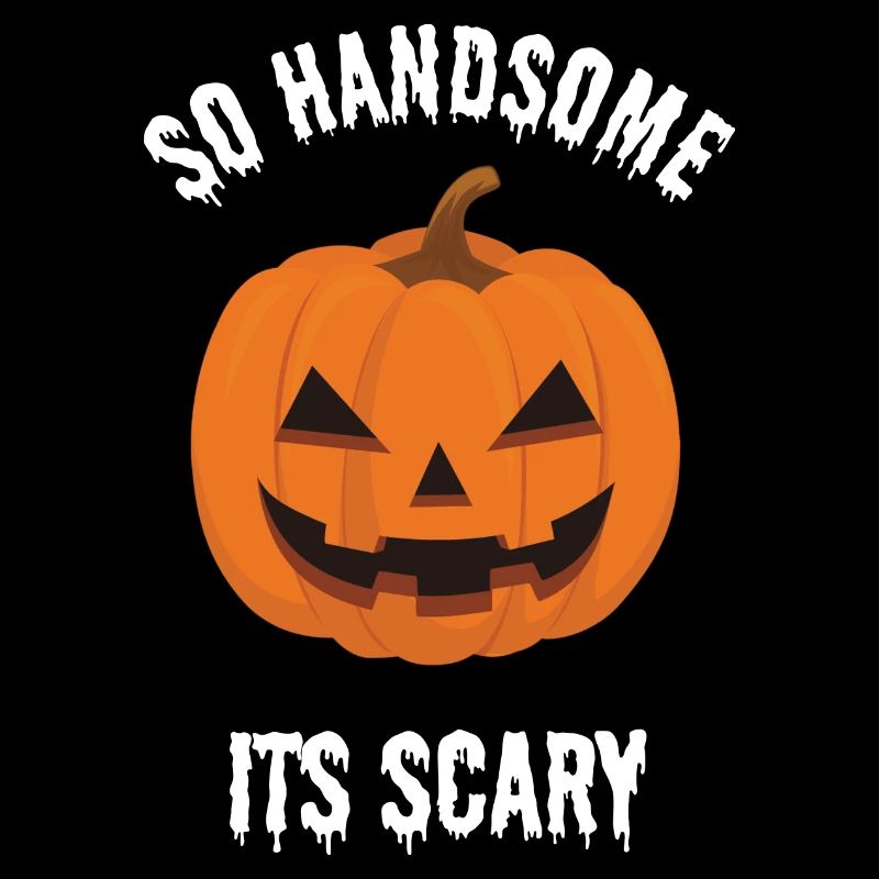 so handsome its scary
