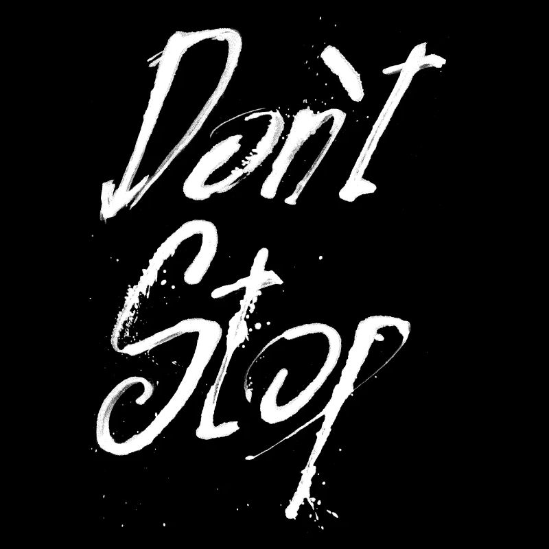 Don't stop white