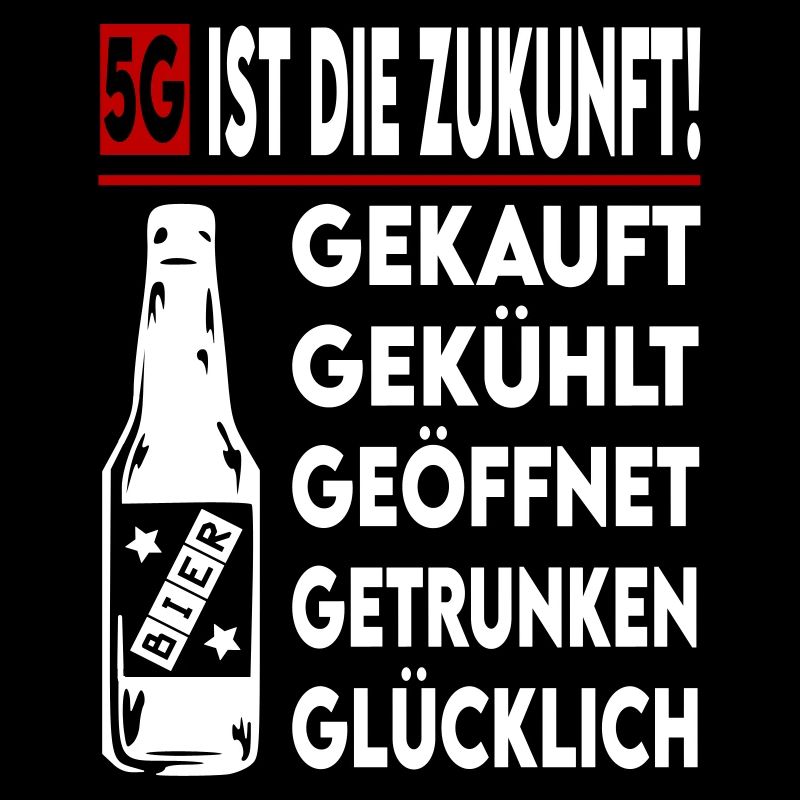 5G Bier saufen Zukunft Glücklich Biertrinker