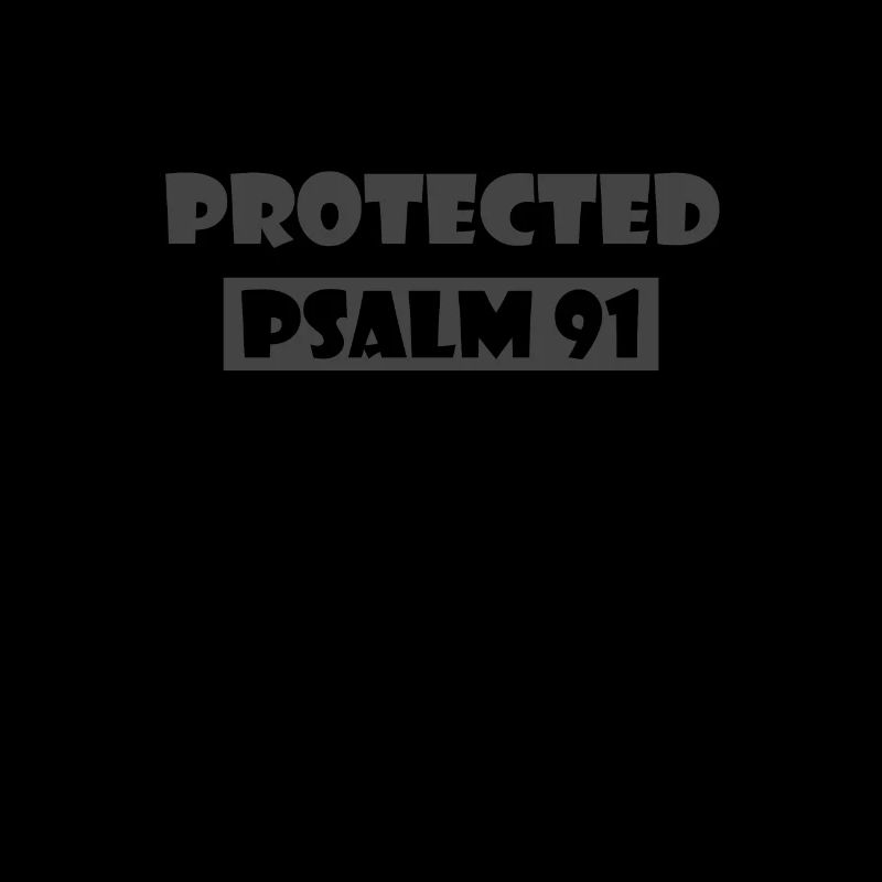 Christian Design Protected Psalm 91