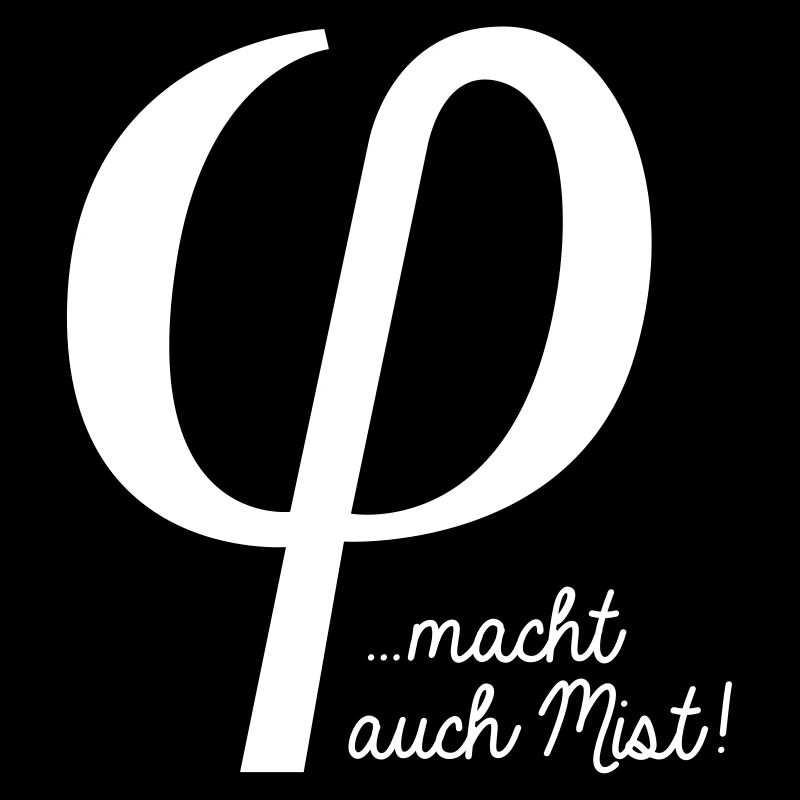 klein phi macht auch Mist