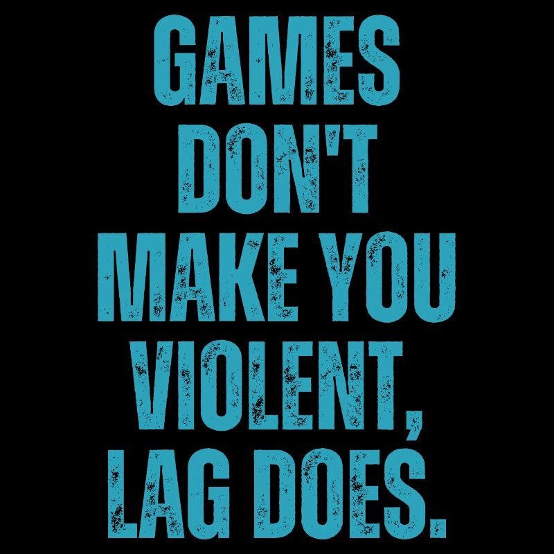 Les jeux ne vous rendent pas violent Lag Does Funny