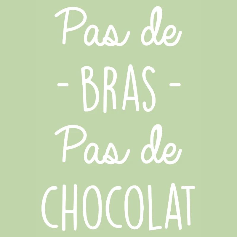 Pas de bras pas de chocolat