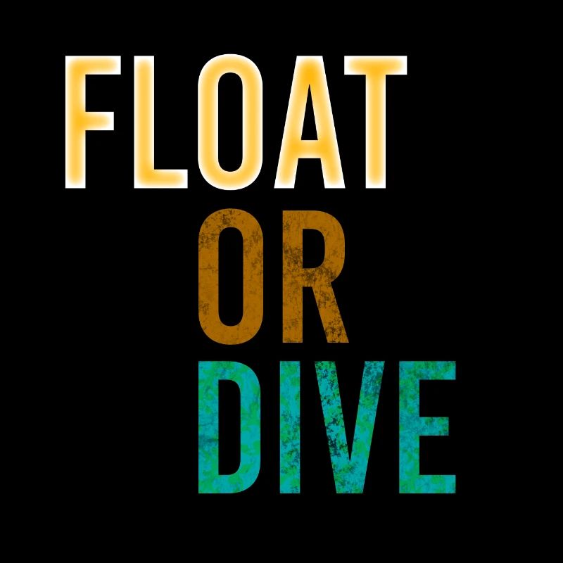 Onewheel | float or dive | funny quote floaters