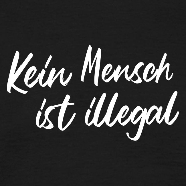 Kein Mensch ist illegal