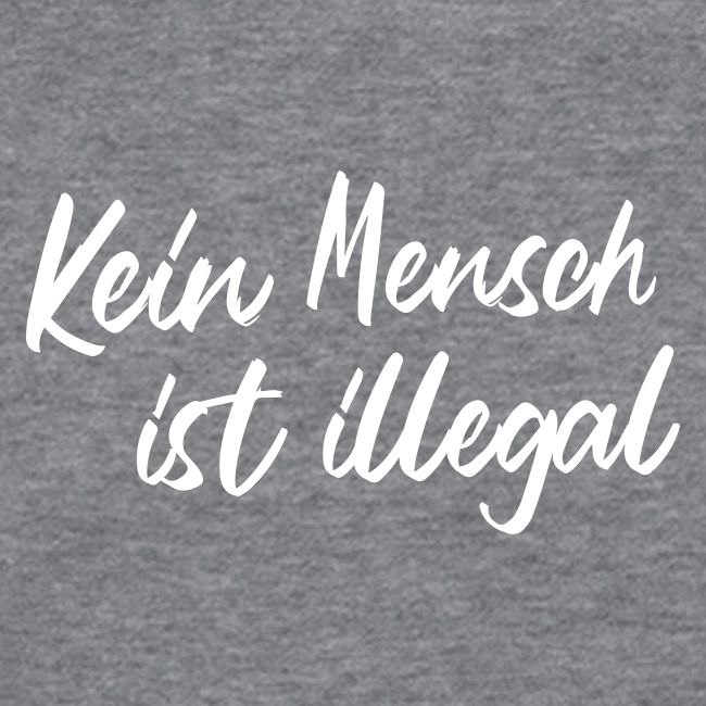 Kein Mensch ist illegal