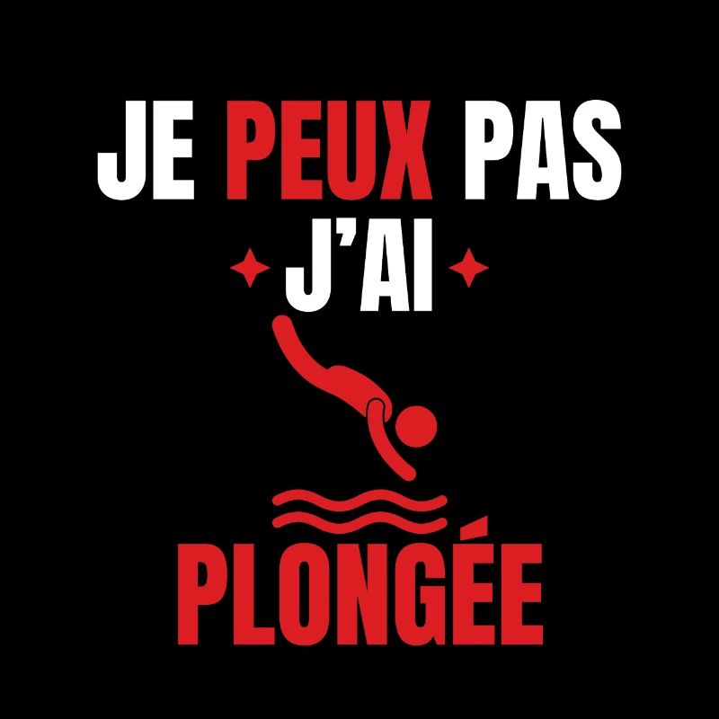 je peux pas j'ai plongée