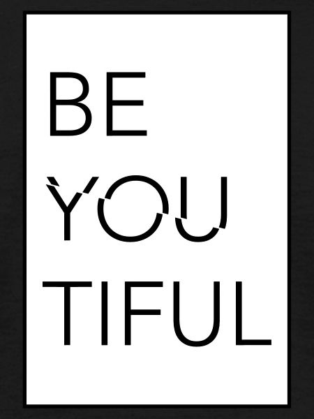BE YOUTIFUL