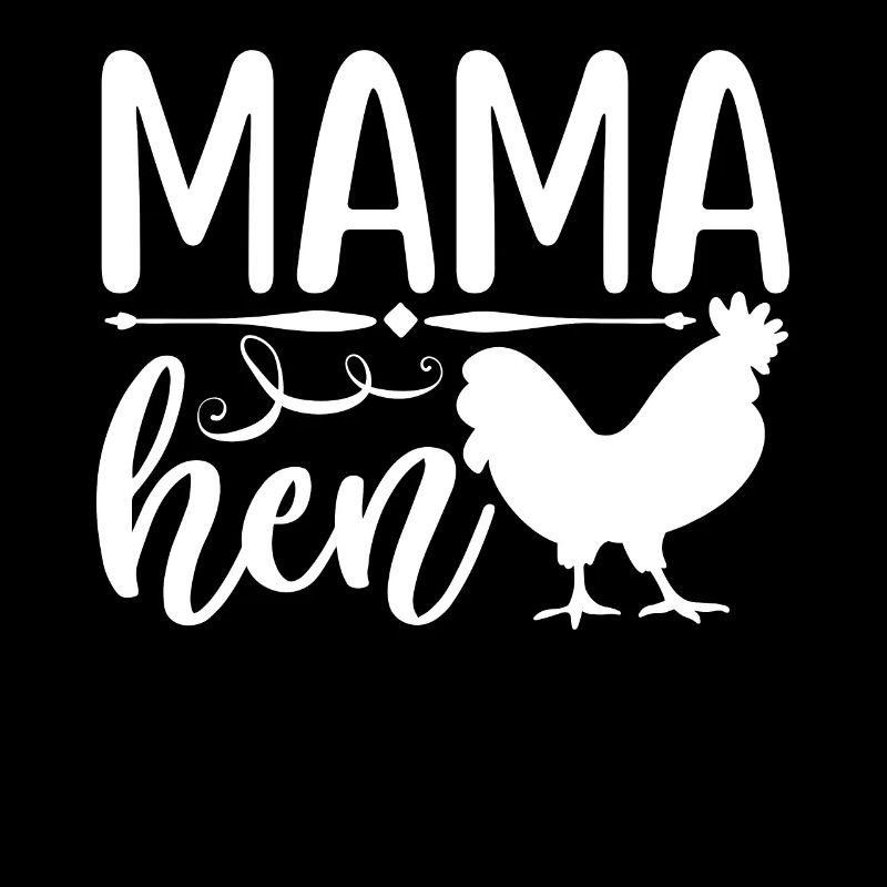 Mama Hen 2 -