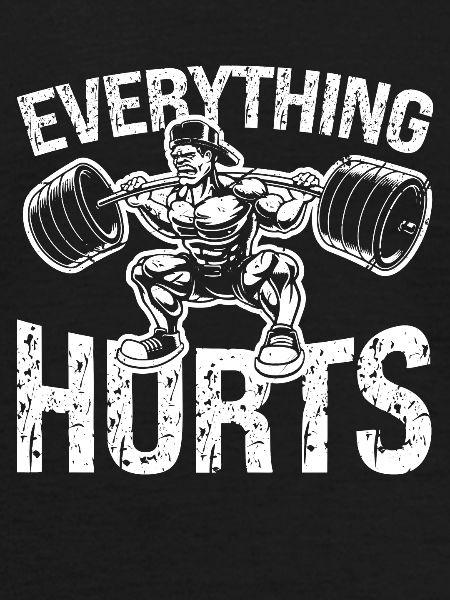 Everything hurts -