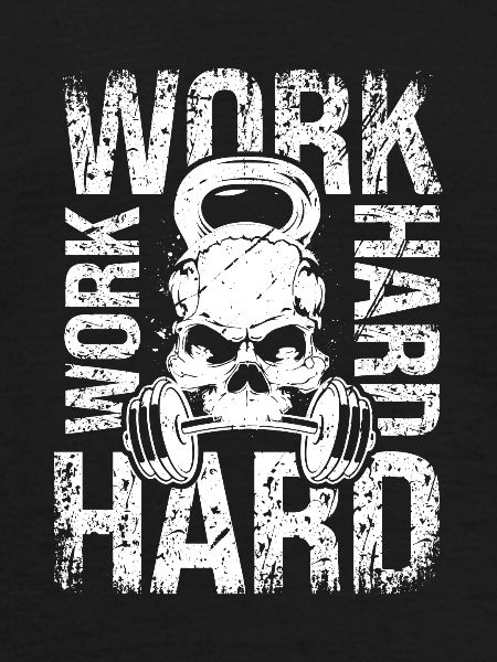 Work hard-