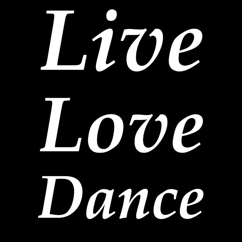 Live Love Dance