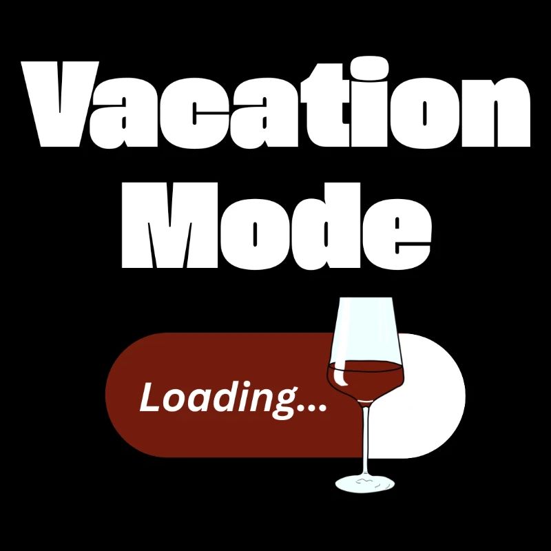 Mode vacances activé – Vin avec barre de chargement (léger)